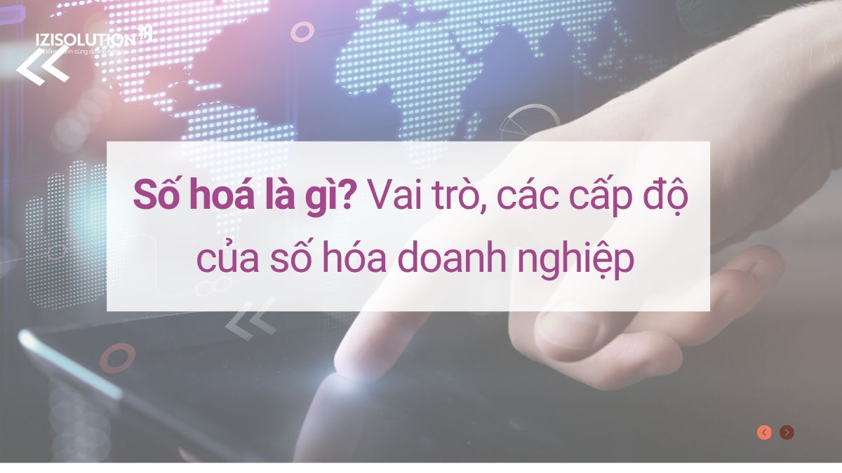 Những lưu ý khi thực hiện số hóa dữ liệu